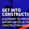 Get into Construction